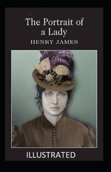 The Portrait of a Lady Illustrated