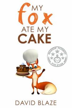 Paperback My Fox Ate My Cake Book