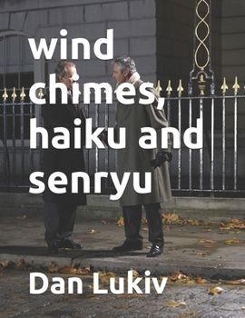 Paperback wind chimes, haiku and senryu Book