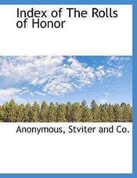 Paperback Index of the Rolls of Honor Book