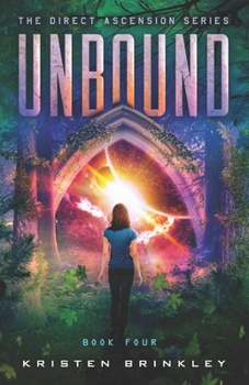 Paperback The Direct Ascension Series Unbound Book Four: Book Four Book