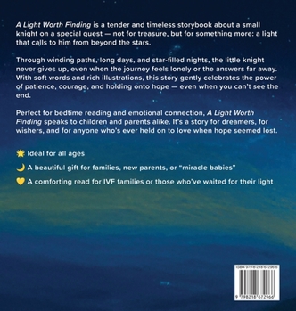 Hardcover A Light Worth Finding: A Heartwarming Story for Miracle Babies and the Families Who Waited Book