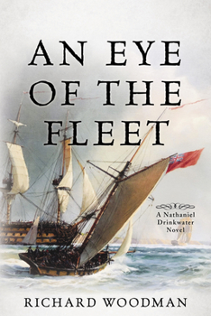 An Eye of the Fleet - Book #1 of the Nathaniel Drinkwater
