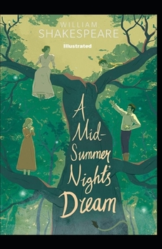 Paperback A Midsummer Night's Dream Illustrated Book