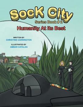 Paperback Sock City Series Book #2: "Humanity at its Best" Book