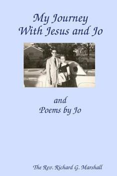 Paperback My Journey with Jesus and Jo Book
