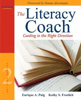 Paperback The Literacy Coach: Guiding in the Right Direction Book