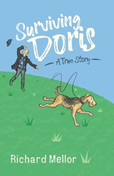 Paperback Surviving Doris: A True Story Book