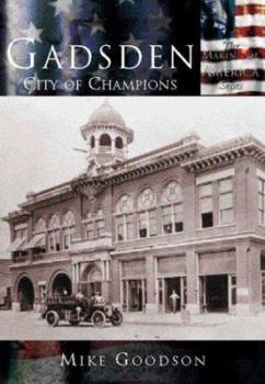 Paperback Gadsden:: City of Champions Book