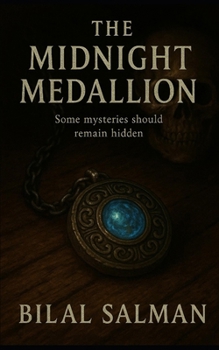 Paperback The Midnight Medallion: A Supernatural Detective Thriller Book