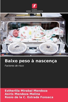 Paperback Baixo peso à nascença [Portuguese] Book