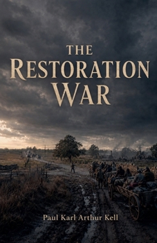 The Restoration War (The Ash Commonwealth)