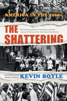 Paperback The Shattering: America in the 1960s Book
