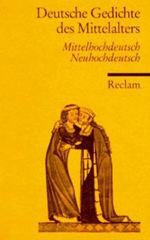 Paperback Deutsche Gedichte des Mittelalters. Mittelhochdeutsch / Neuhochdeutsch. [German] Book