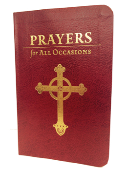 Imitation Leather Prayers for All Occasions: Gift Edition Book