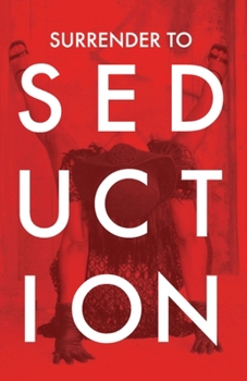 Paperback Surrender to Seduction Book