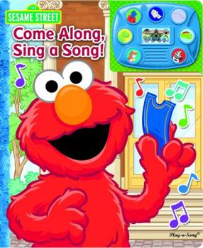 Board book Sesame Street Come Along, Sing Along by Editors of Publications International, Ltd. (2010) Board book