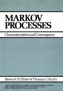 Hardcover Markov Processes: Characterization and Convergence (Wiley Series in Probability and Statistics) Book