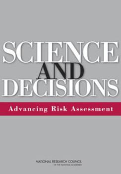 Paperback Science and Decisions: Advancing Risk Assessment Book