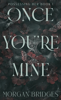 Hardcover Once You're Mine Book