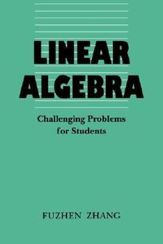Paperback Linear Algebra: Challenging Problems for Students (Johns Hopkins Studies in the Mathematical Sciences) Book