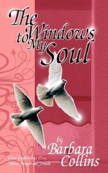 Paperback The Windows to My Soul Book