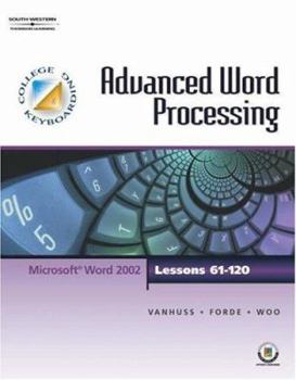 Spiral-bound College Keyboarding Advanced Word Processing, Lessons 61-120 Book