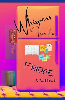 Paperback Whispers from the Fridge Book