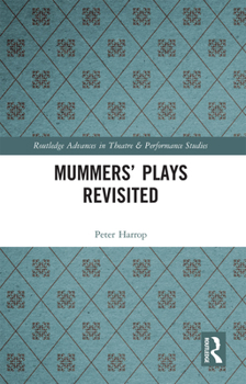 Paperback Mummers' Plays Revisited Book
