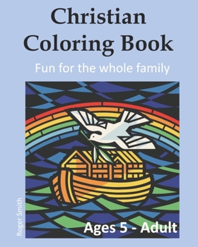 Paperback Christian Coloring Book: Fun for the Whole Family Book