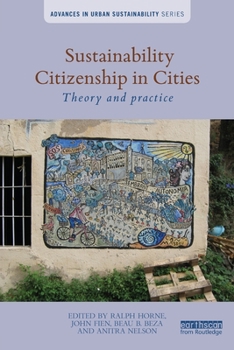 Paperback Sustainability Citizenship in Cities: Theory and Practice Book