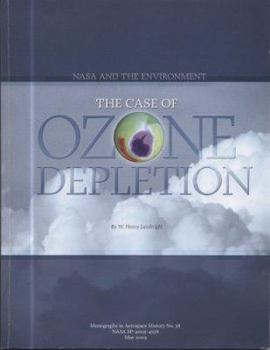 Paperback NASA and the Environment: The Case of Ozone Depletion Book