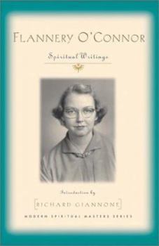 Paperback Flannery O'Connor: Spiritual Writings Book