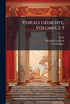 Paperback Vergils Gedichte, Volumes 2-3 [German] Book
