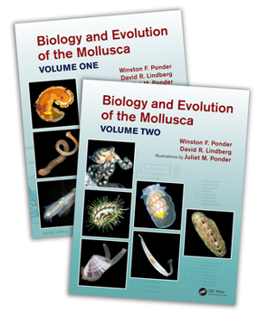 Hardcover Biology and Evolution of the Mollusca Book