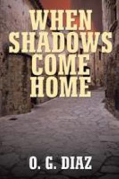 Paperback When Shadows Come Home Book