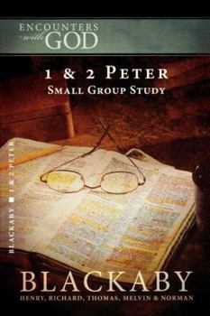 Paperback 1 and 2 Peter: A Blackaby Bible Study Series Book