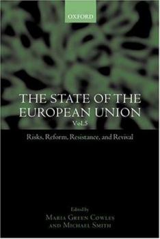 Hardcover The State of the European Union: Volume 5: Risks, Reform, Resistance, and Revival Book