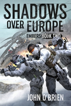 Paperback Shadows Over Europe: Embers Book