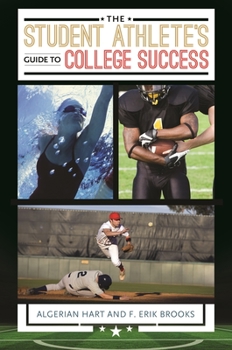 Hardcover The Student Athlete's Guide to College Success Book