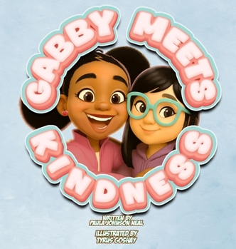 Hardcover Gabby Meets Kindness Book