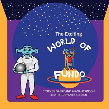 Paperback The Exciting World of Fundo Book