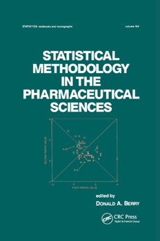 Paperback Statistical Methodology in the Pharmaceutical Sciences Book