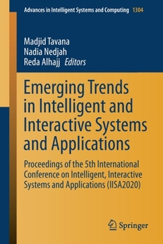 Paperback Emerging Trends in Intelligent and Interactive Systems and Applications: Proceedings of the 5th International Conference on Intelligent, Interactive S Book