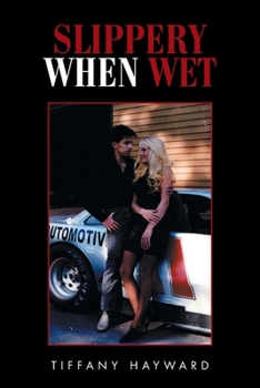 Paperback Slippery When Wet Book