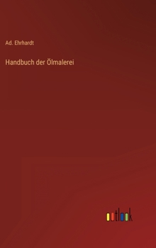Hardcover Handbuch der Ölmalerei [German] Book