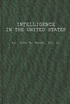 Hardcover Intelligence in the United States: A Survey--With Conclusions for Manpower Utilization in Education and Employment Book