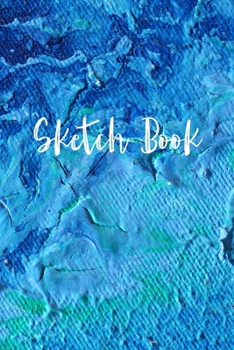 Paperback Sketchbook: 120 Pages of 8.5"x11" Blank Paper for Drawing, Sketching and Creative Doodling. Personalized Artist Notebook and Sketc Book