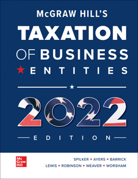 Loose Leaf Loose Leaf for McGraw-Hill's Taxation of Business Entities 2022 Edition Book