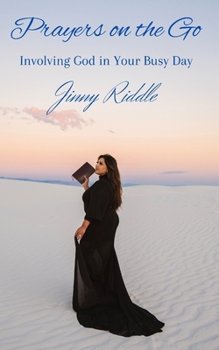 Paperback Prayers on the Go: Involving God in Your Busy Day Book